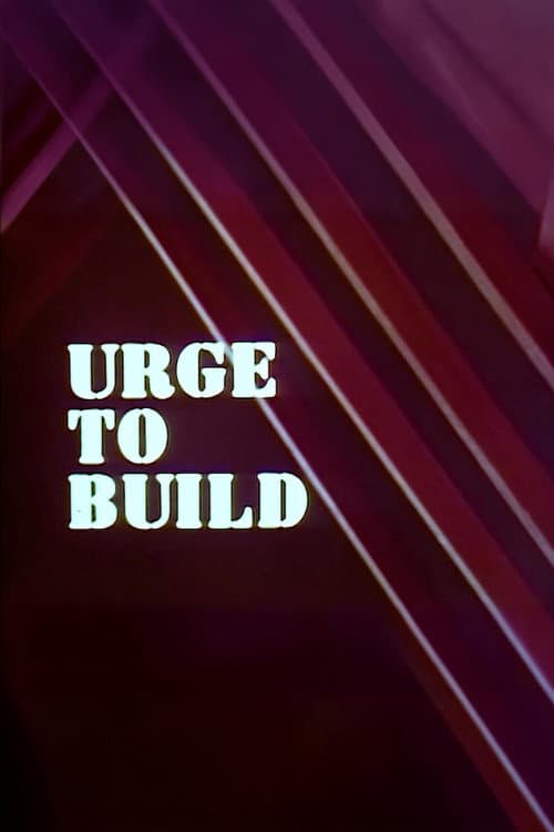 Poster for Urge to Build