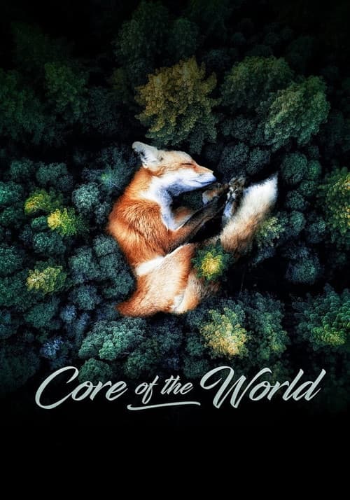 Poster for Core of the World