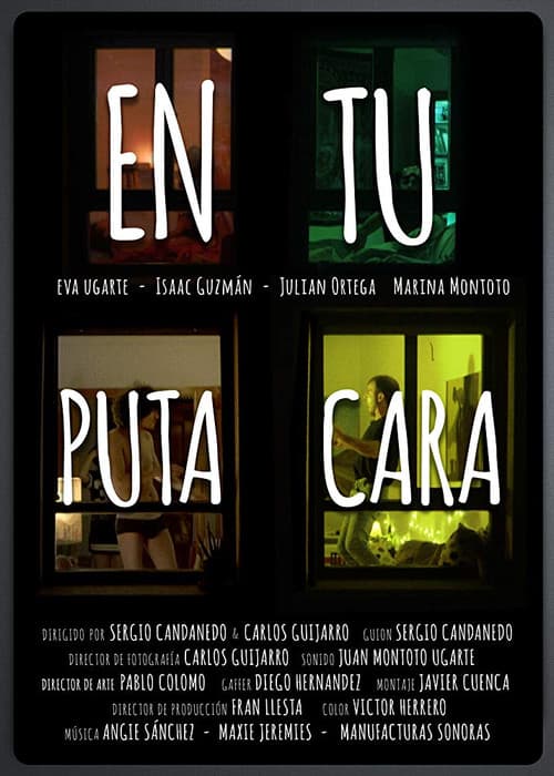 Poster for En tu puta cara