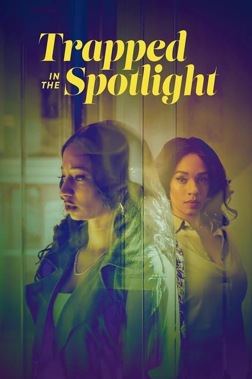 Poster for Trapped in the Spotlight