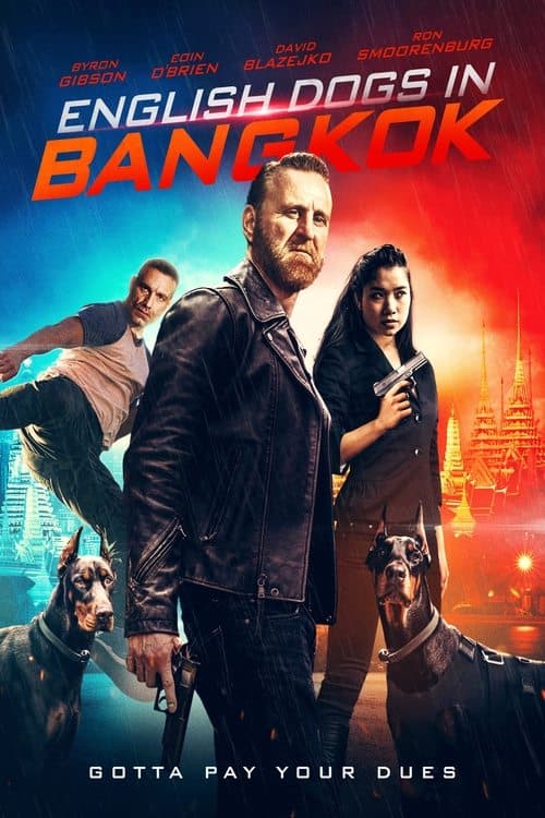 Постер до фільму «English Dogs in Bangkok»
