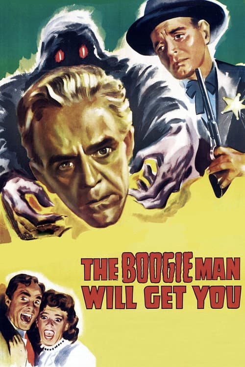 Poster for The Boogie Man Will Get You