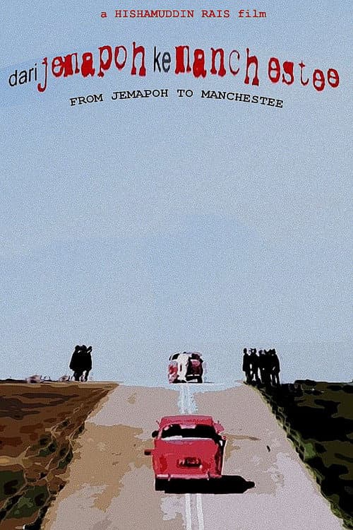 Poster for From Jemapoh to Manchester