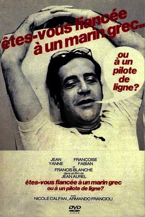 Poster for Are You Engaged to a Greek Sailor or an Airline Pilot?