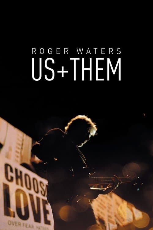 Poster for Roger Waters: Us + Them