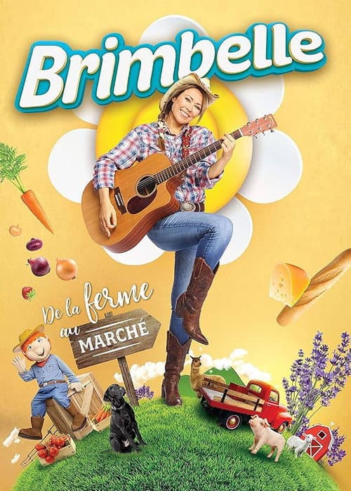 Poster for Brimbelle: De la Ferme au Marché