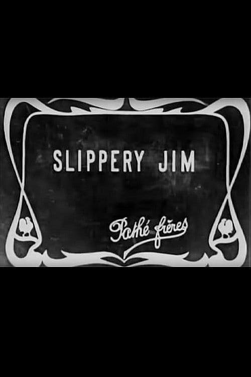 Poster for Slippery Jim