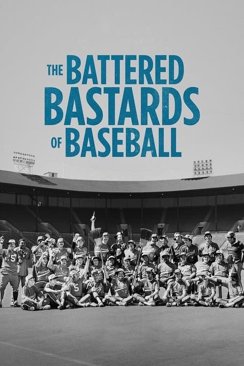 Poster for The Battered Bastards of Baseball