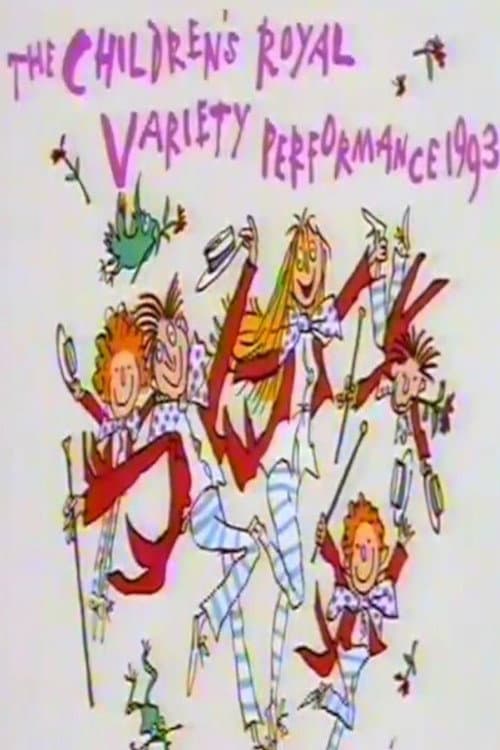 Постер до фільму «The Children's Royal Variety Performance»