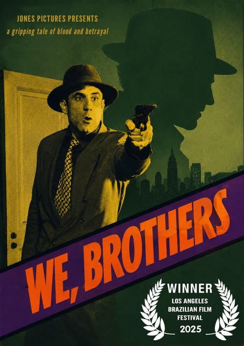 Poster for We, Brothers