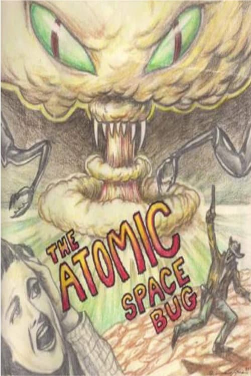 Poster for The Atomic Space Bug
