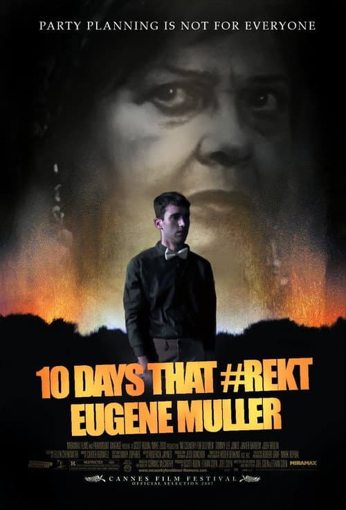 Poster for 10 Days That #Rekt Eugene Muller