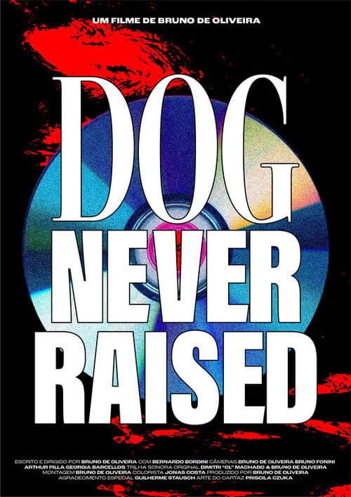 Poster for Dog Never Raised: Cachorro Inédito