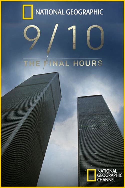 Poster for 9/10: The Final Hours
