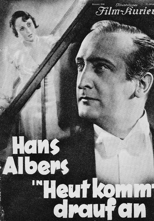 Poster for Heut' kommt's drauf an