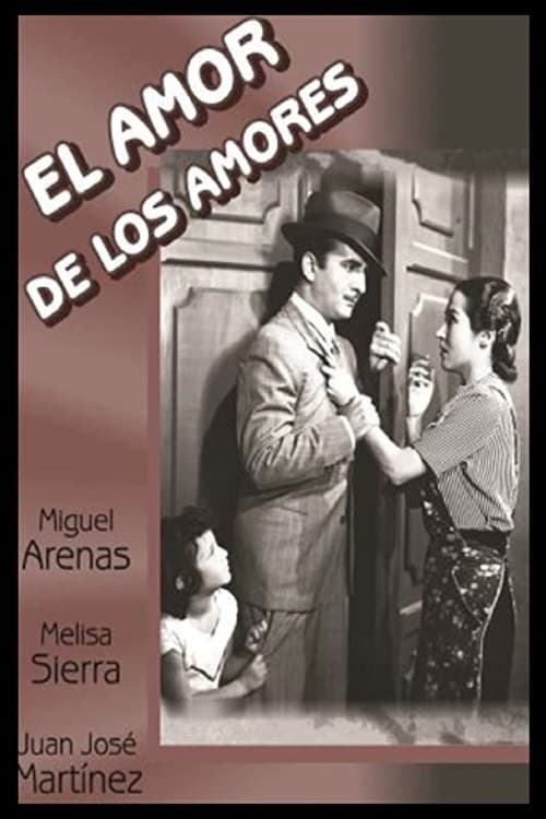 Poster for El amor de los amores