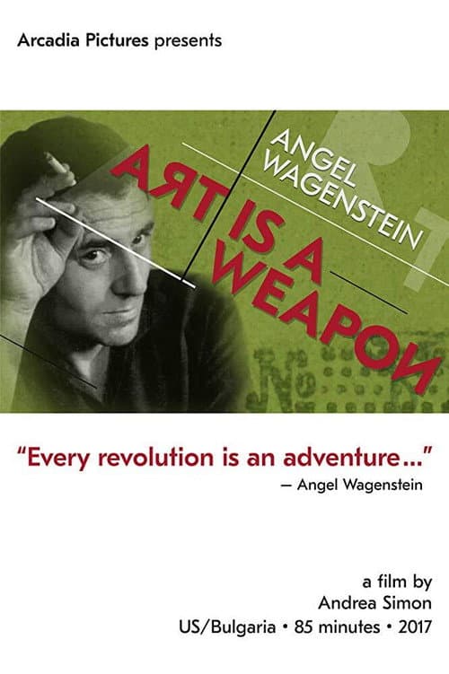 Poster for Angel Wagenstein: Art Is a Weapon