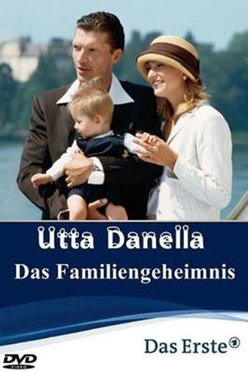 Постер до фільму «Utta Danella - Das Familiengeheimnis»