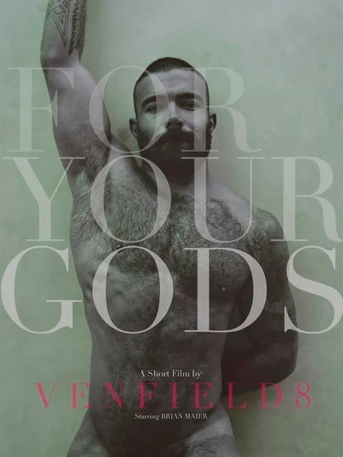 Poster for For Your Gods