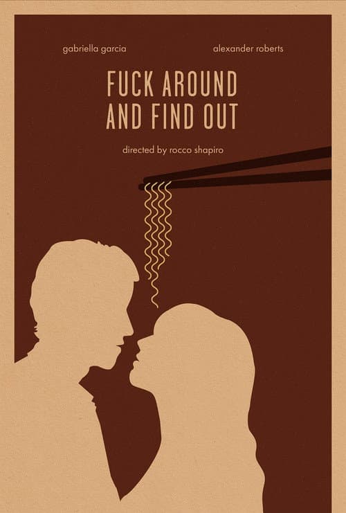 Poster for FAFO (Fuck Around and Find Out)