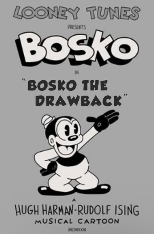 Poster for Bosko the Drawback