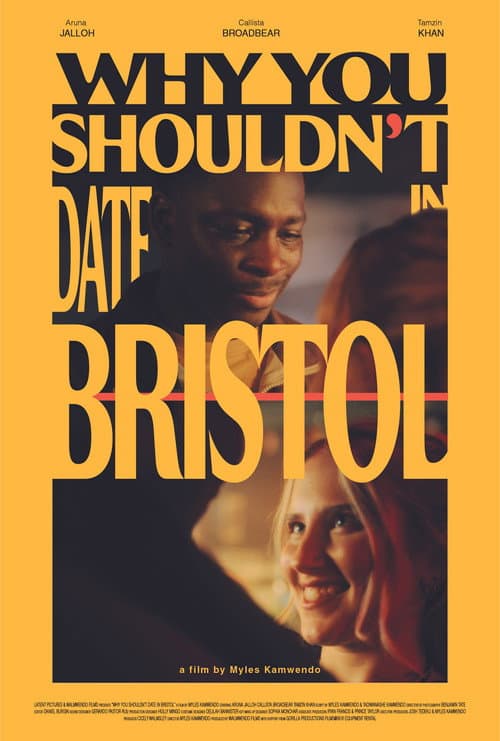 Poster for Why You Shouldn't Date In Bristol