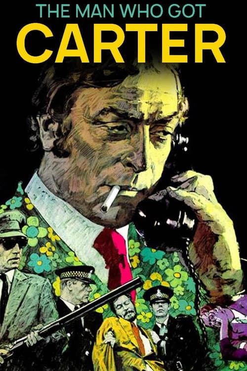 Poster for The Man Who Got Carter