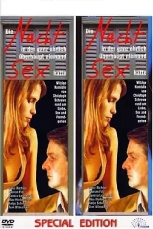 Poster for Die Nacht, in der ganz ehrlich überhaupt niemand Sex hatte