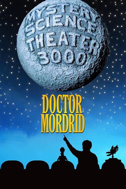 Poster for Mystery Science Theater 3000: Doctor Mordrid