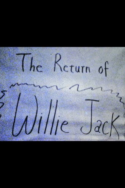 Poster for The Return of Willie Jack