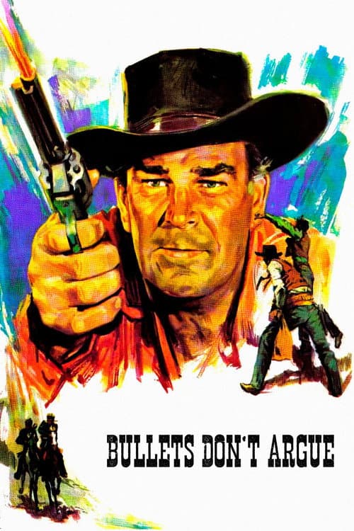 Poster for Bullets Don't Argue