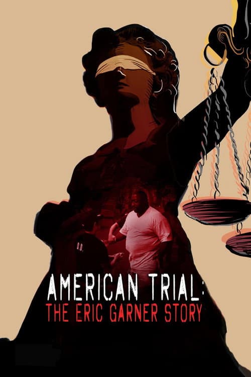 Poster for American Trial: The Eric Garner Story