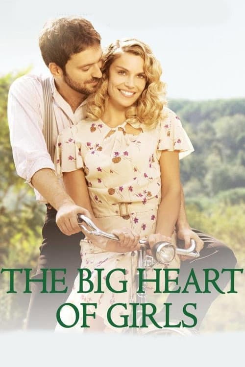 Постер до фільму «The Big Heart of Girls»