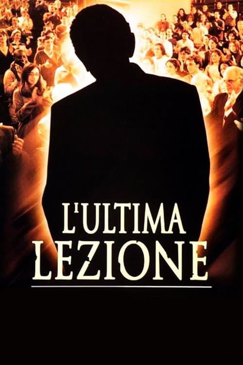 Постер до фільму «L'ultima lezione»