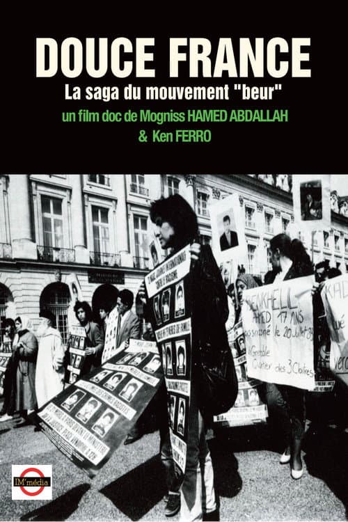 Poster for DOUCE FRANCE, La saga du mouvement "beur"