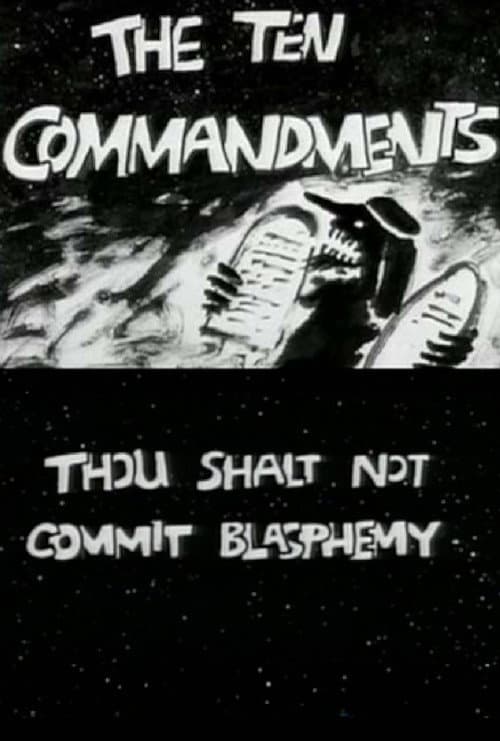Poster for The Ten Commandments Number 2: Thou Shalt Not Commit Blasphemy