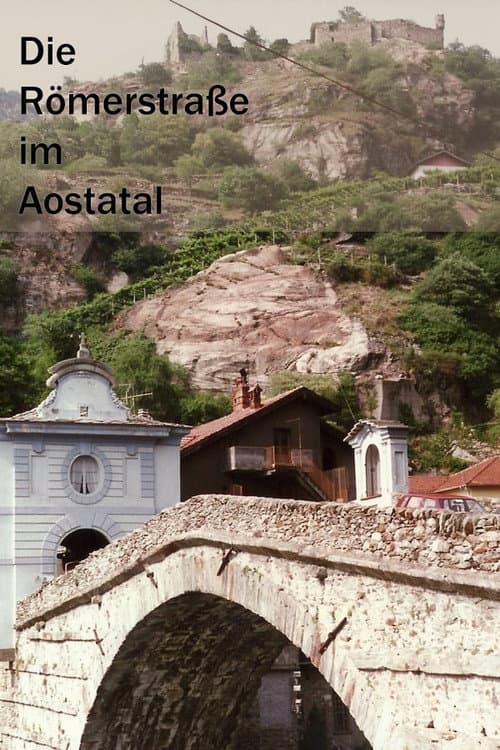 Poster for The Roman Street in the Aosta Valley
