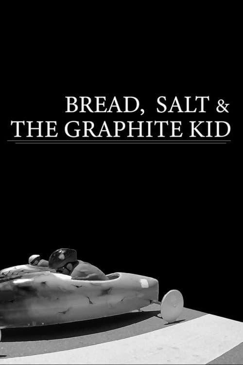 Poster for Bread Salt & the Graphite Kid