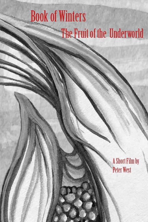 Poster for Book of Winters Part 1: The Fruit of the Underworld