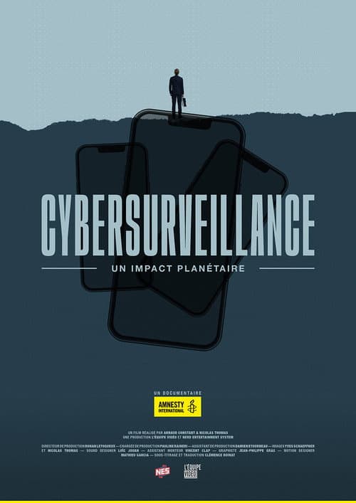 Poster for Cybersurveillance, un impact planétaire