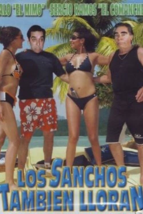 Poster for Los sanchos tambien lloran