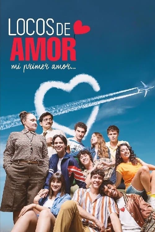 Poster for Locos de Amor, Mi Primer Amor