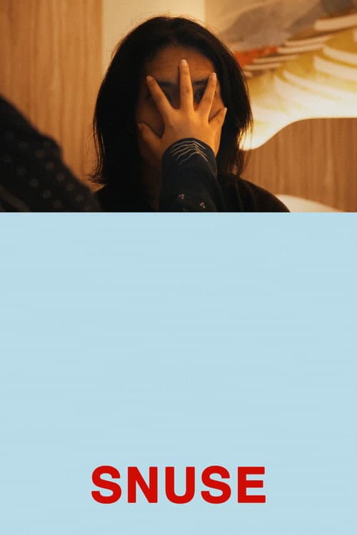 Poster for SNUSE