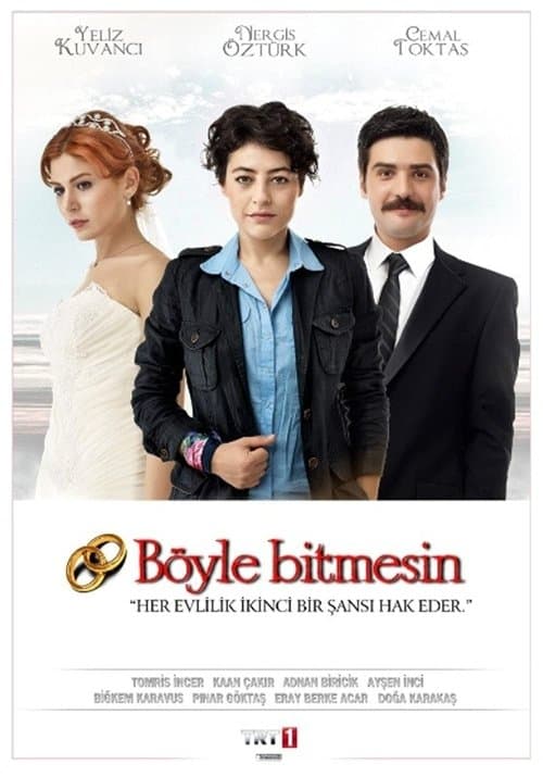 Poster for Böyle Bitmesin