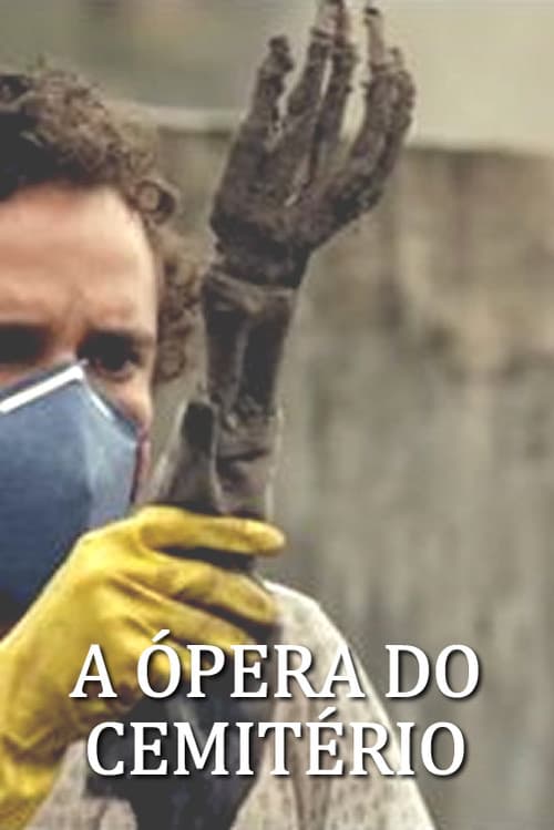 Poster for A Ópera do Cemitério