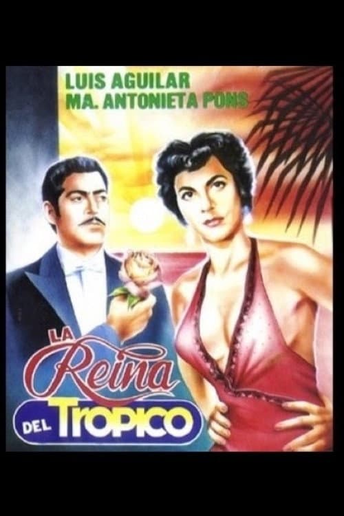 Poster for La reina del trópico