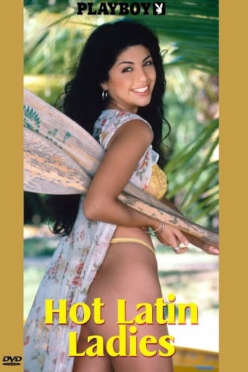 Постер до фільму «Playboy: Hot Latin Ladies»