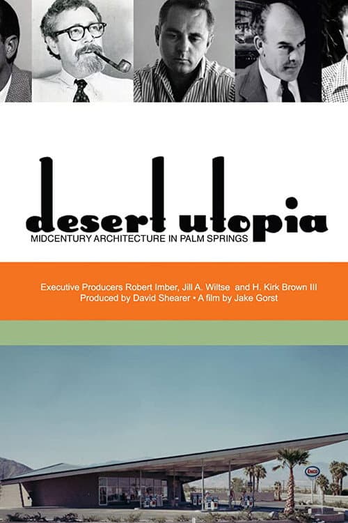 Poster for Desert Utopia: Mid-Century Architecture in Palm Springs
