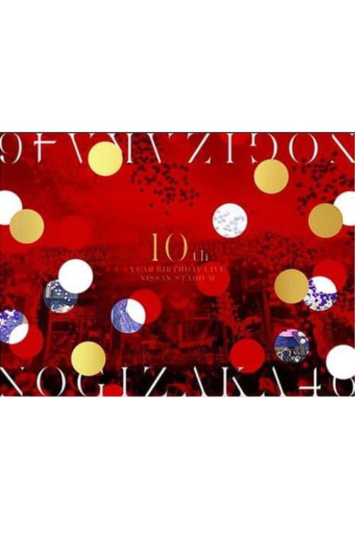 Poster for Nogizaka46 10th Year Birthday Live