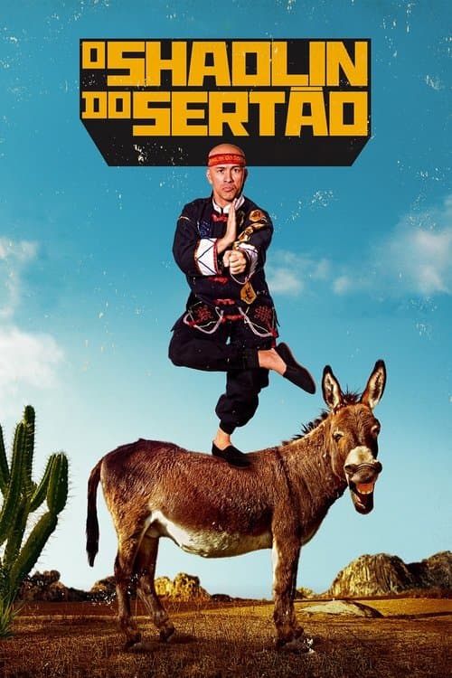 Poster for O Shaolin do Sertão